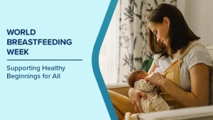 World Breastfeeding Week banner - Supporting Healthy Beginnings for All
